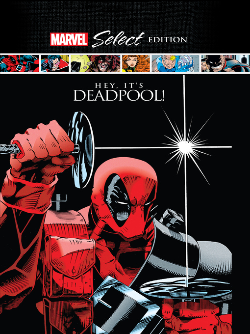 Title details for Deadpool: Hey, Its Deadpool!  by Joe Kelly - Wait list